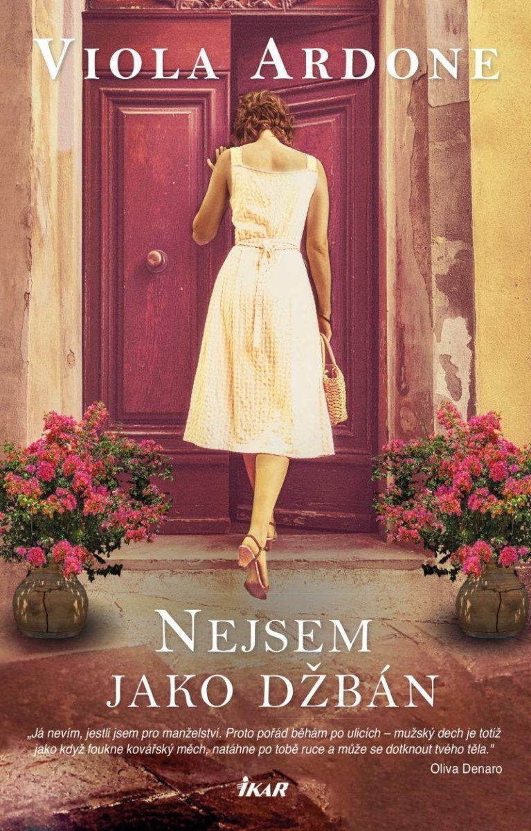 Nejsem jako džbán – Ardone Viola