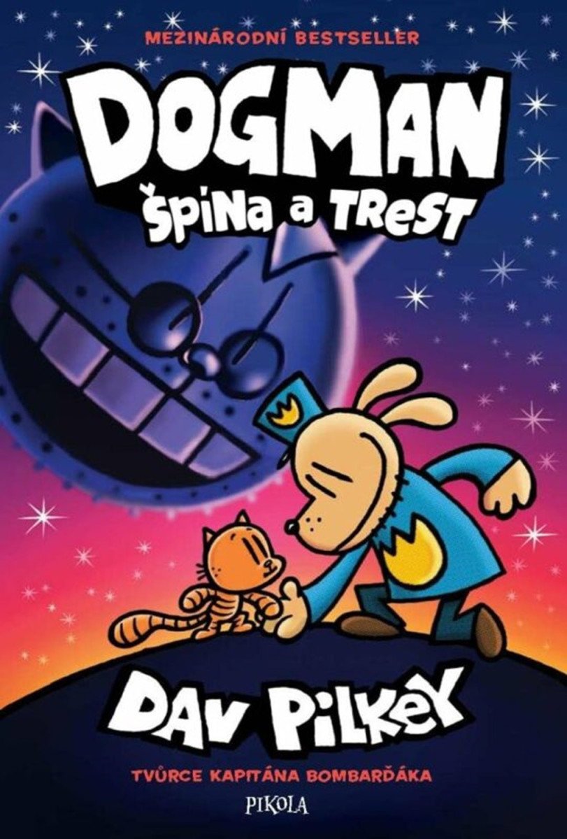 Dogman Špína a trest – Pilkey Dav