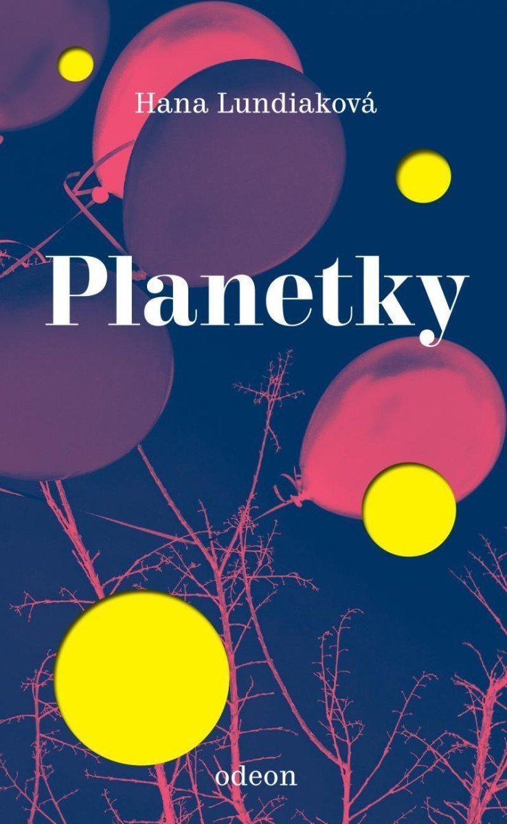 Planetky – Lundiaková Hana