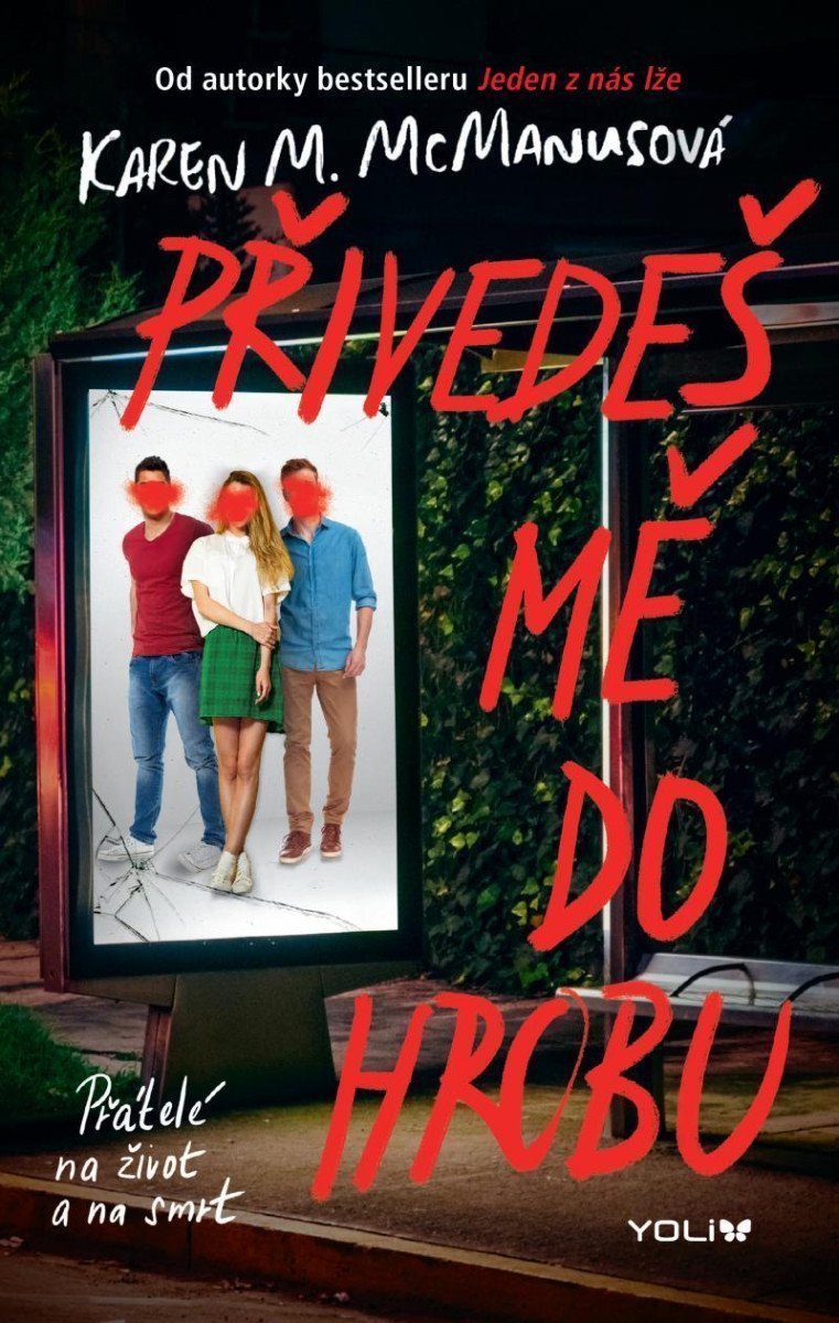 Přivedeš mě do hrobu – McManusová Karen M