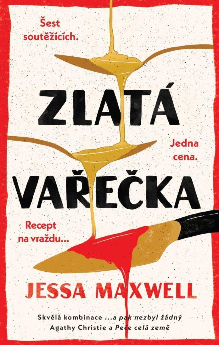 Zlatá vařečka – Maxwell Jessa