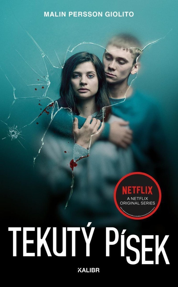 Tekutý písek – Persson Giolito Malin