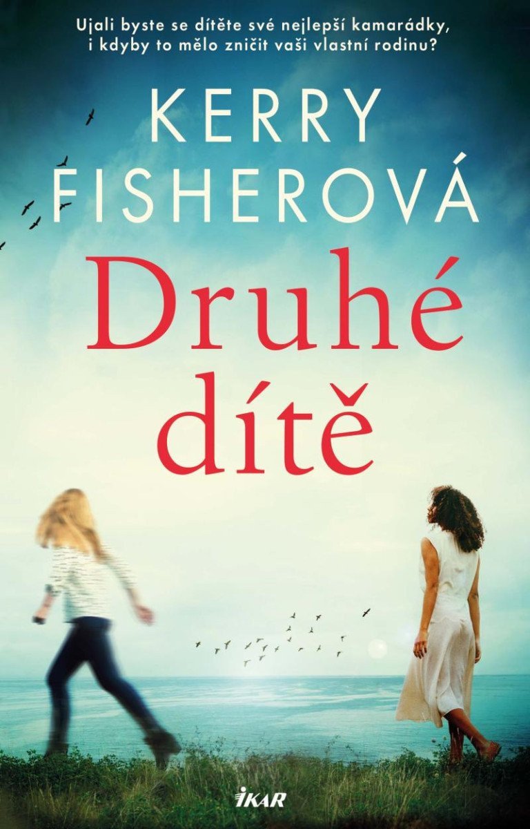 Druhé dítě – Fisherová Kerry
