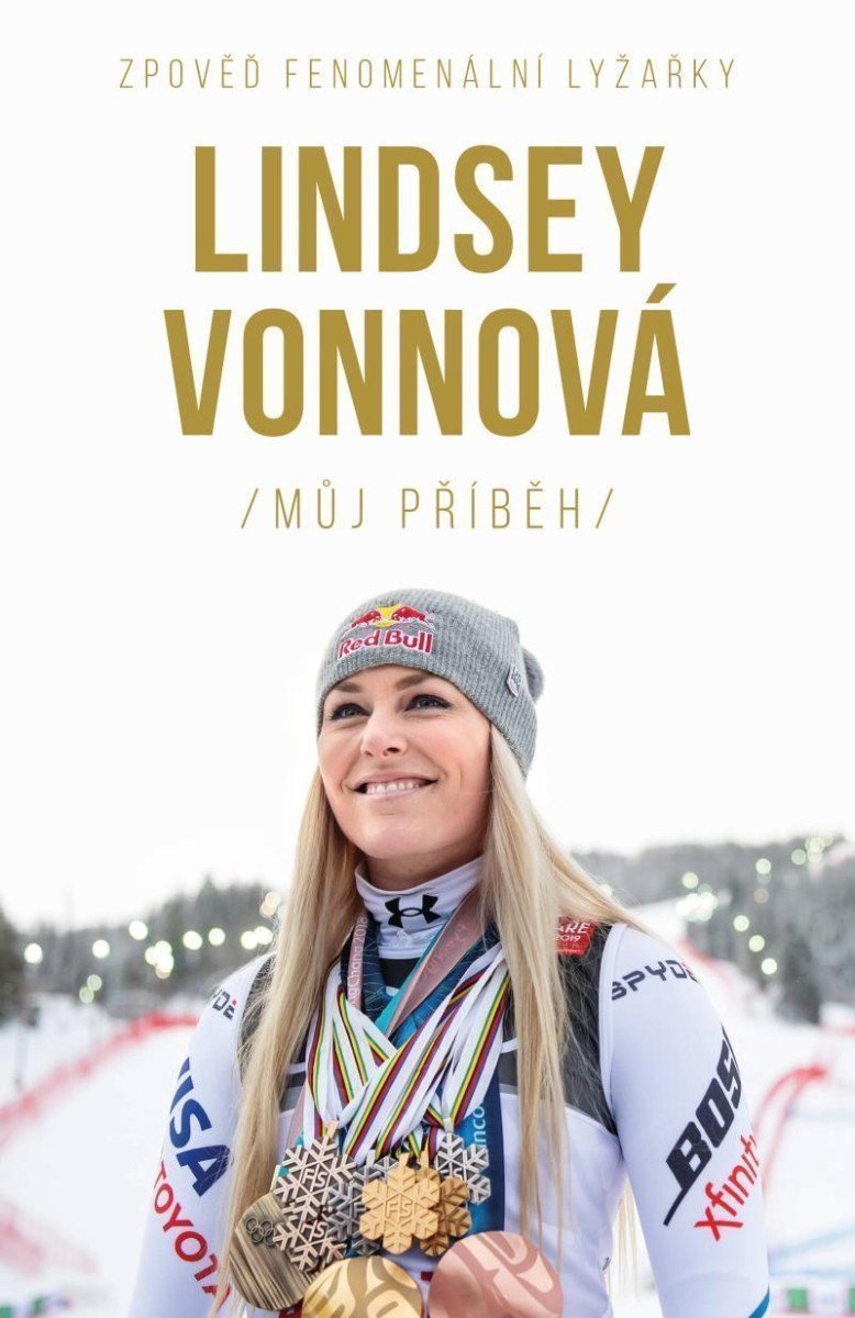 Lindsey Vonnová – Můj příběh Zpověď fenomenální lyžařky – Vonnová Lindsey