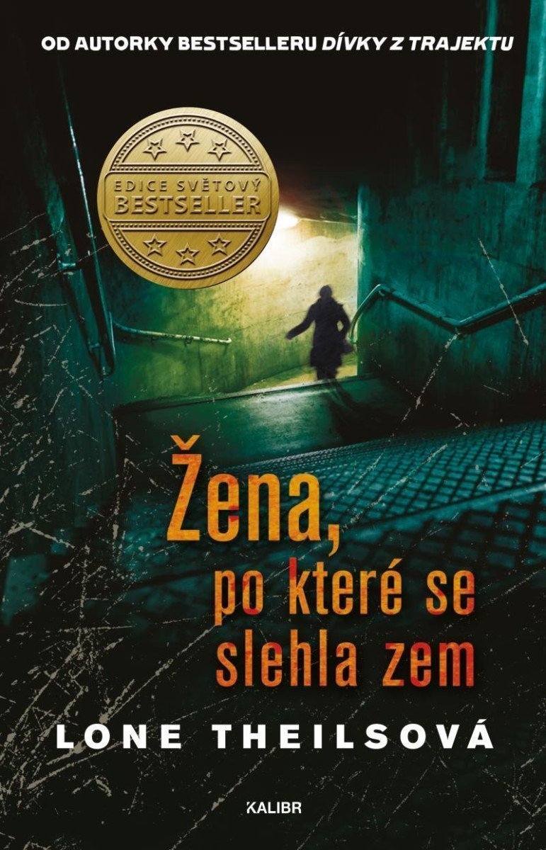 Žena po které se slehla zem – Theilsová Lone