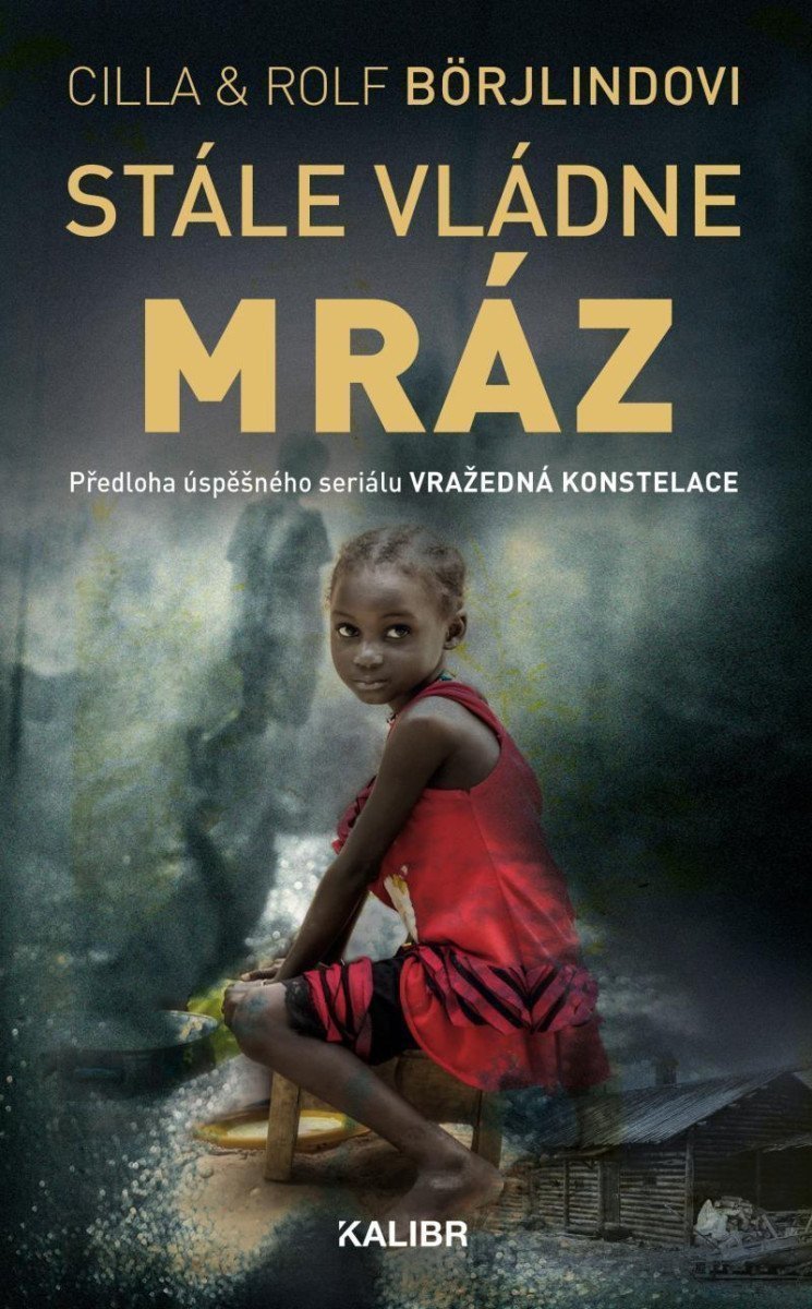 Stále vládne mráz – Börjlindová Cilla