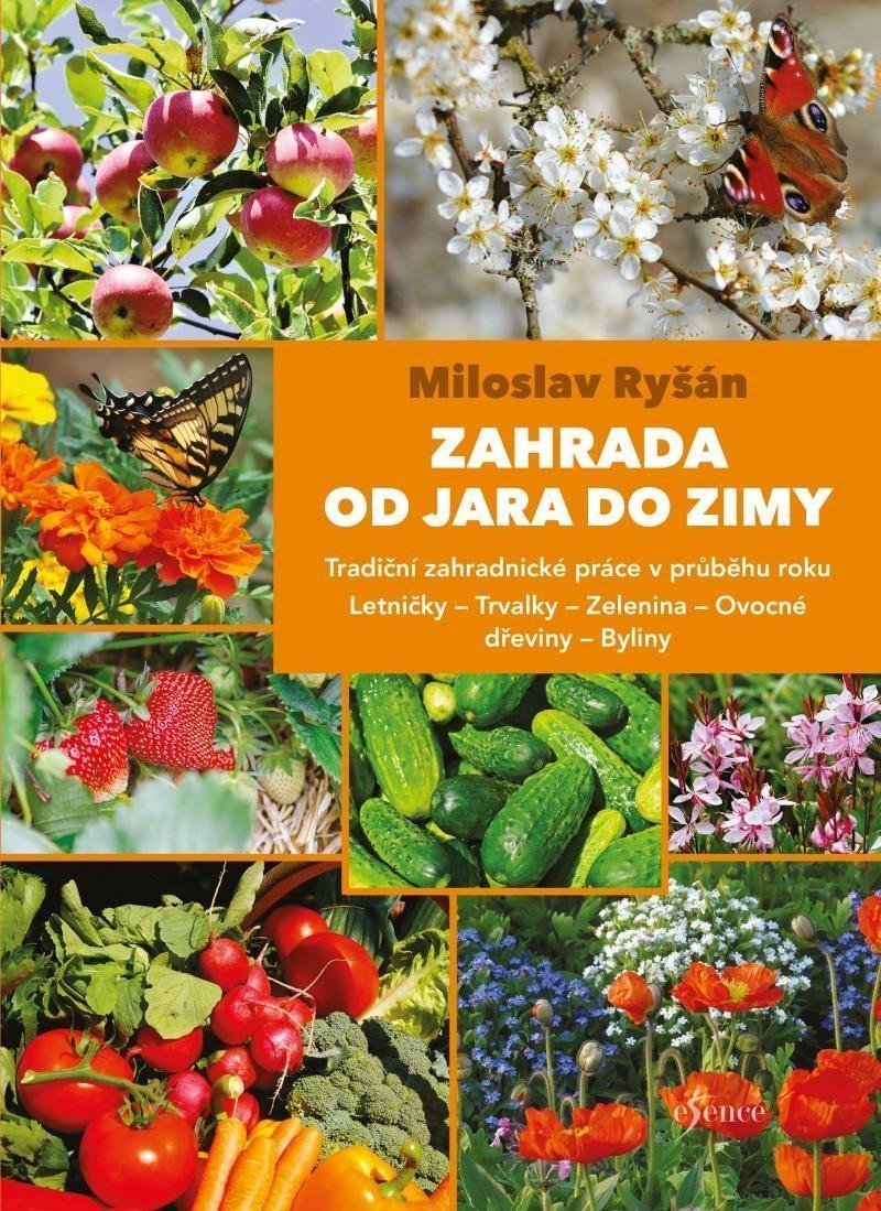 Zahrada od jara do zimy – Ryšán Miloslav