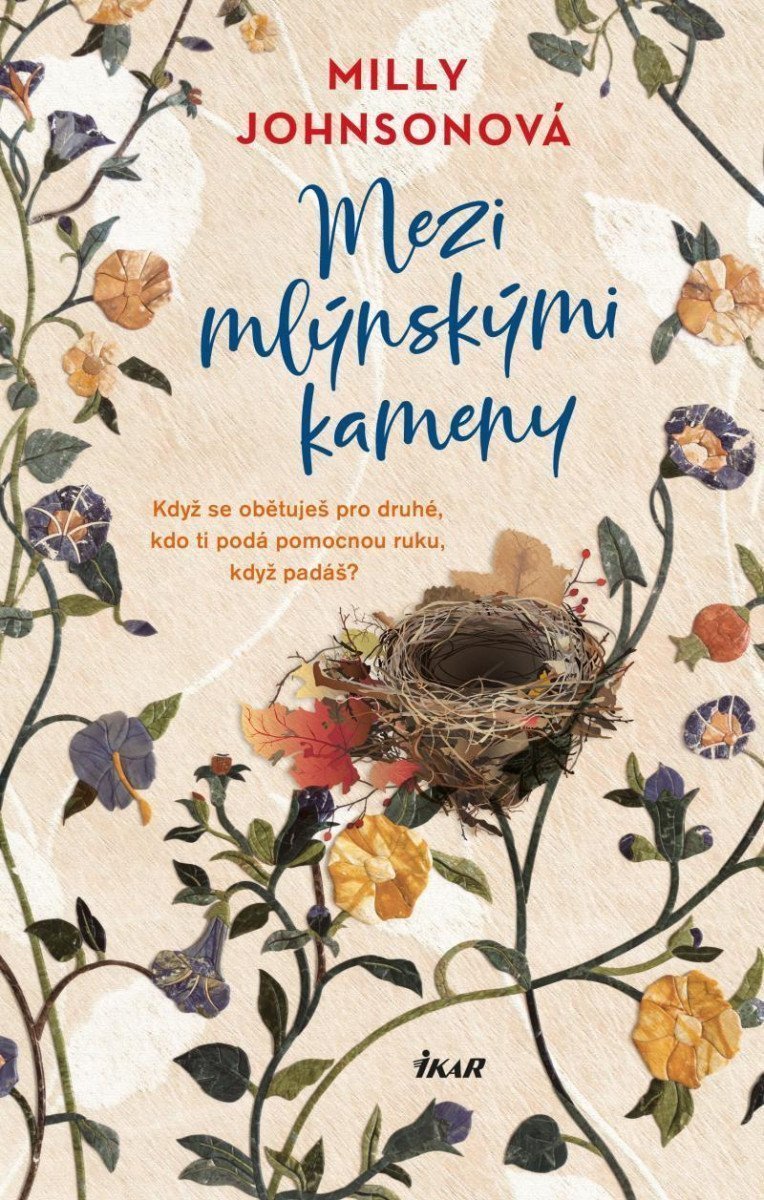 Mezi mlýnskými kameny – Johnsonová Milly