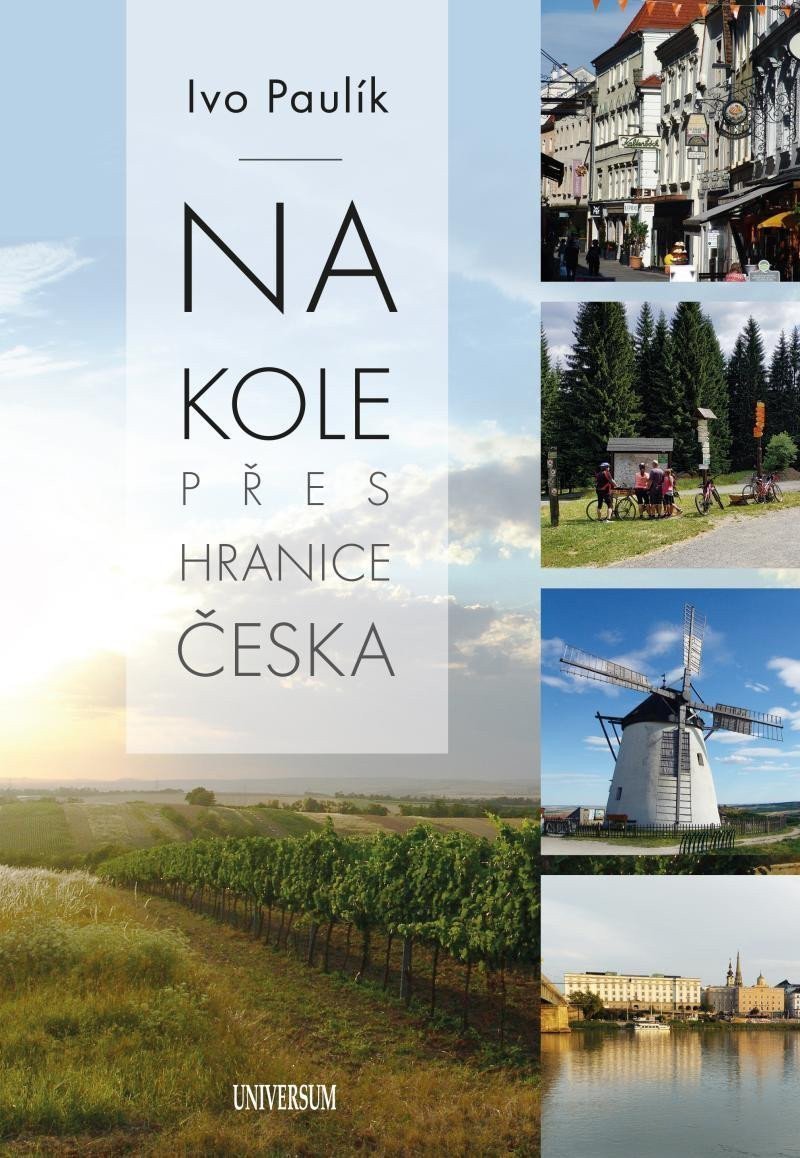 Na kole přes hranice Česka – Paulík Ivo