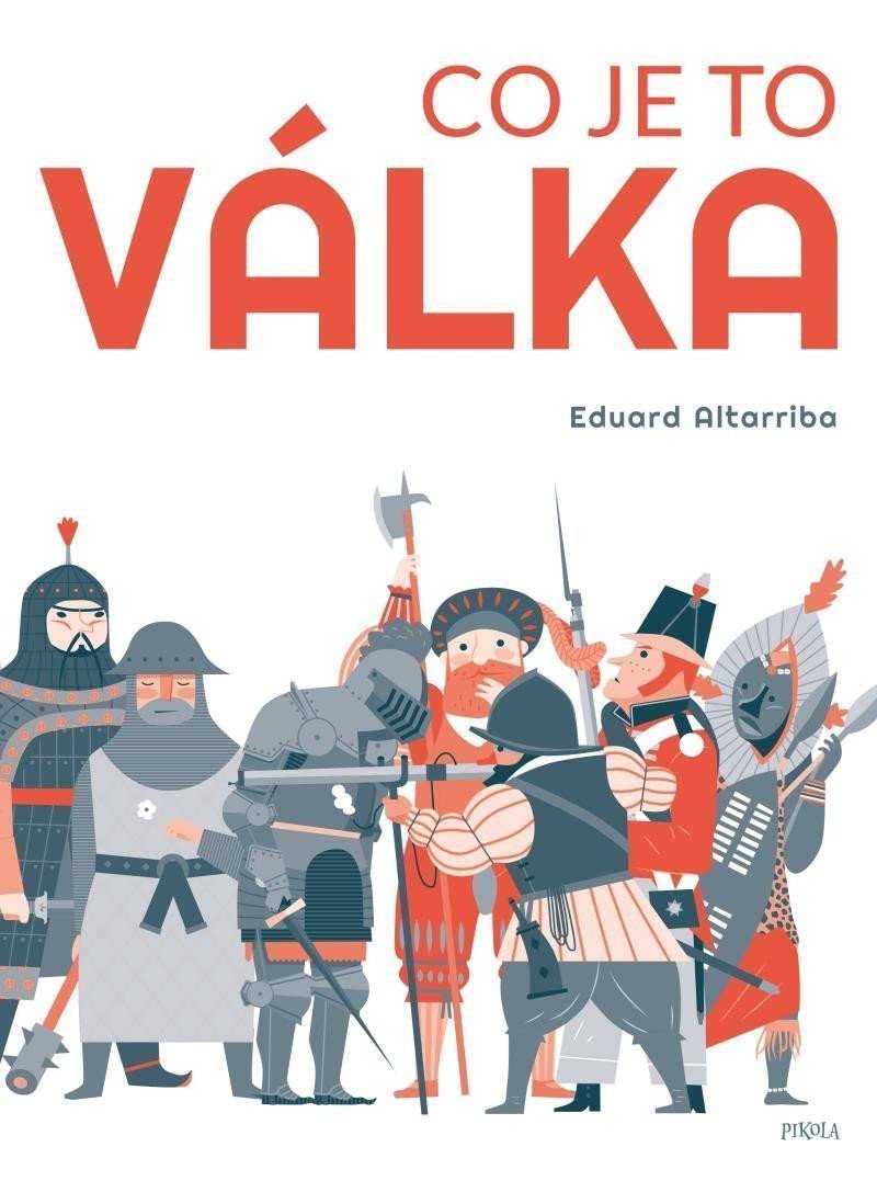 Co je to válka – Altarriba Eduard