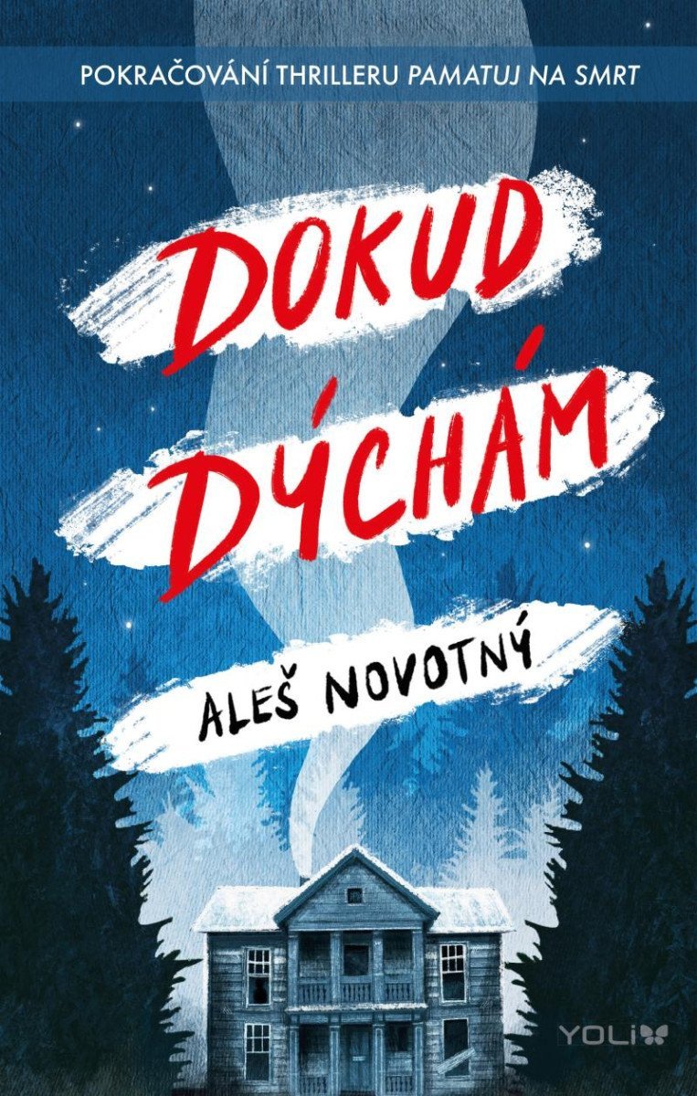 Dokud dýchám – Novotný Aleš