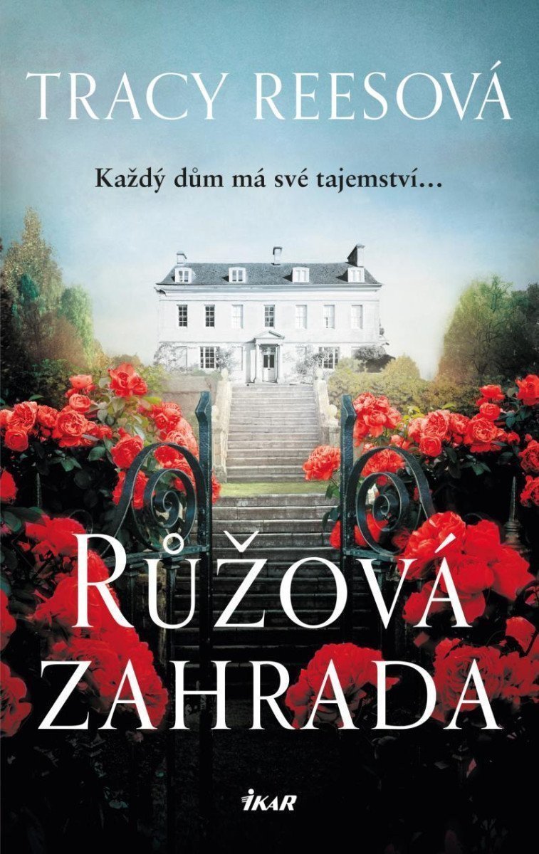 Růžová zahrada – Reesová Tracy