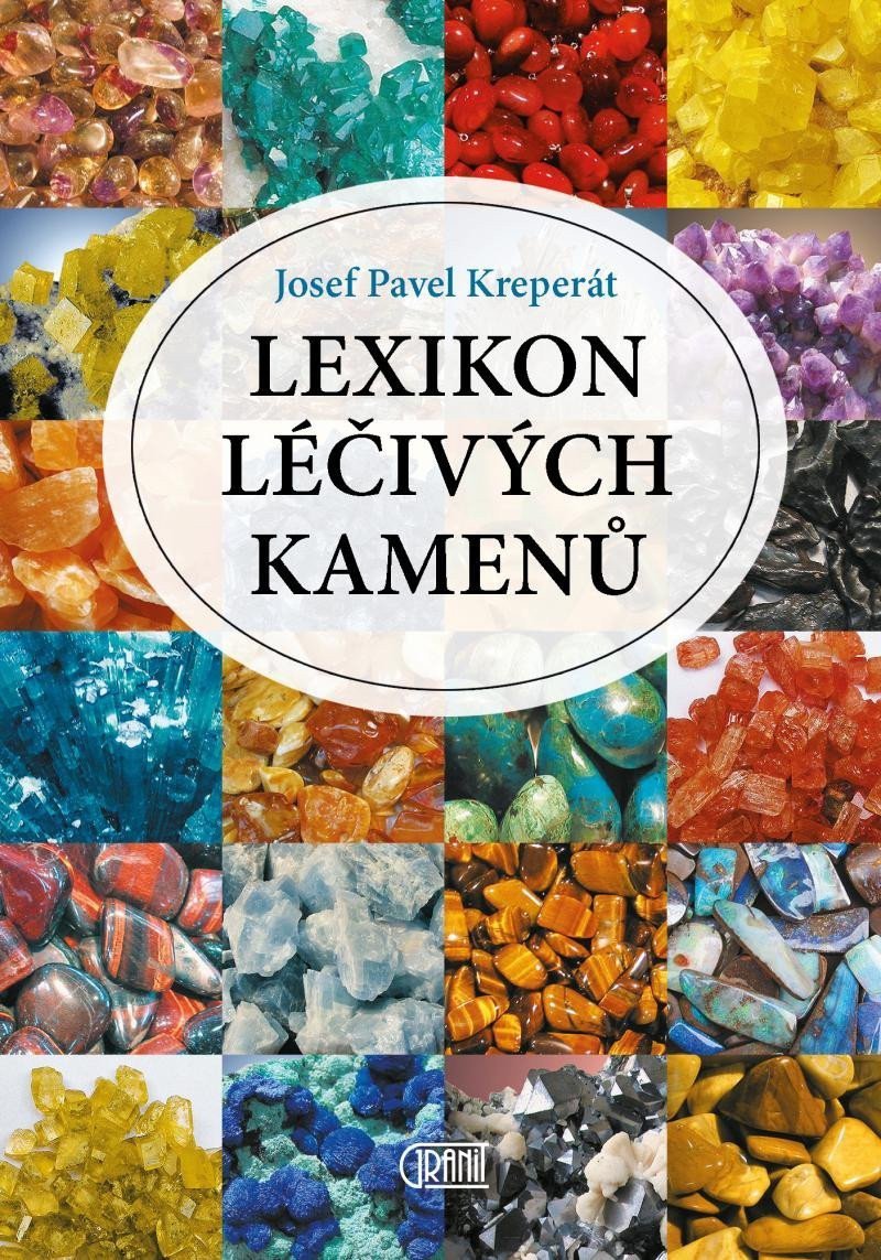 Lexikon léčivých kamenů – Kreperát Josef Pavel
