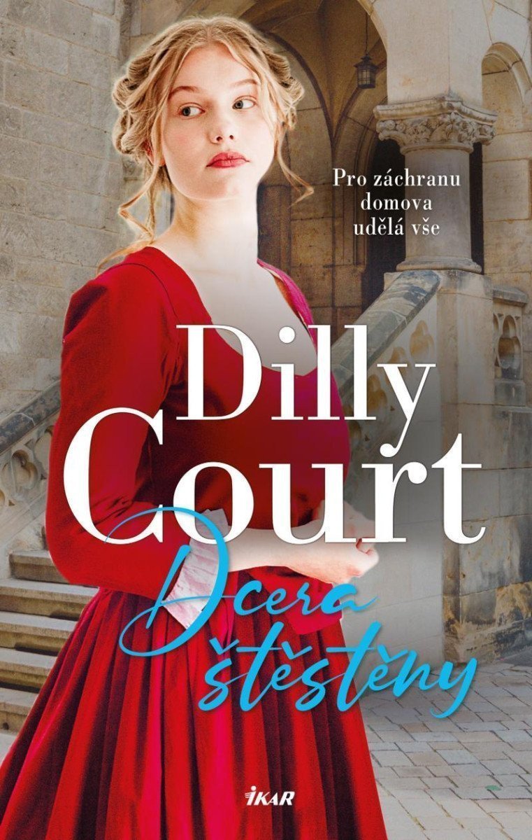 Dcera štěstěny – Court Dilly