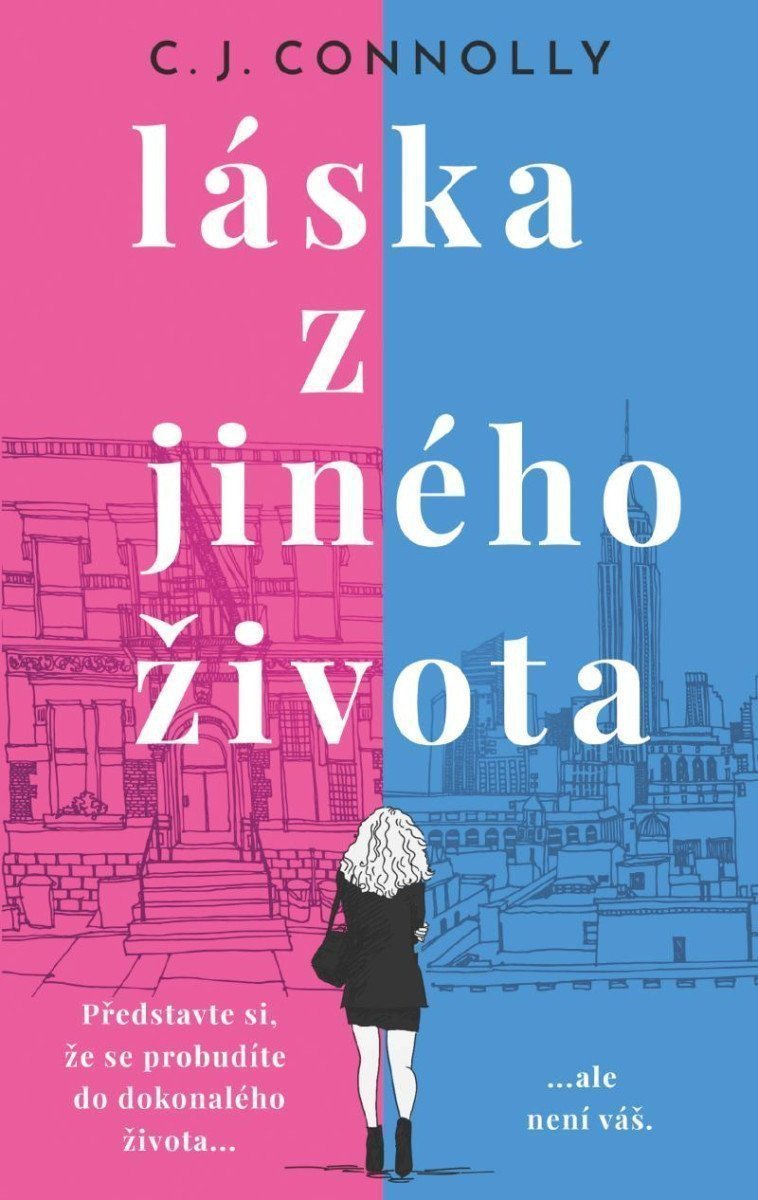 Láska z jiného života – Connolly C J