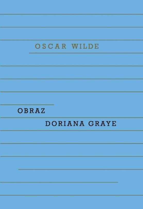Obraz Doriana Graye – Wilde Oscar