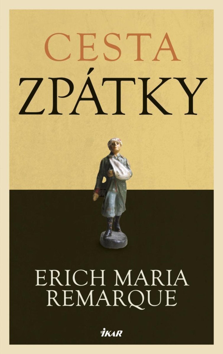 Cesta zpátky – Remarque Erich Maria