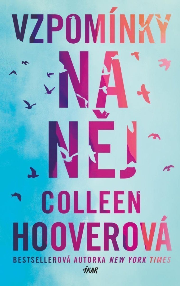 Vzpomínky na něj – Hooverová Colleen