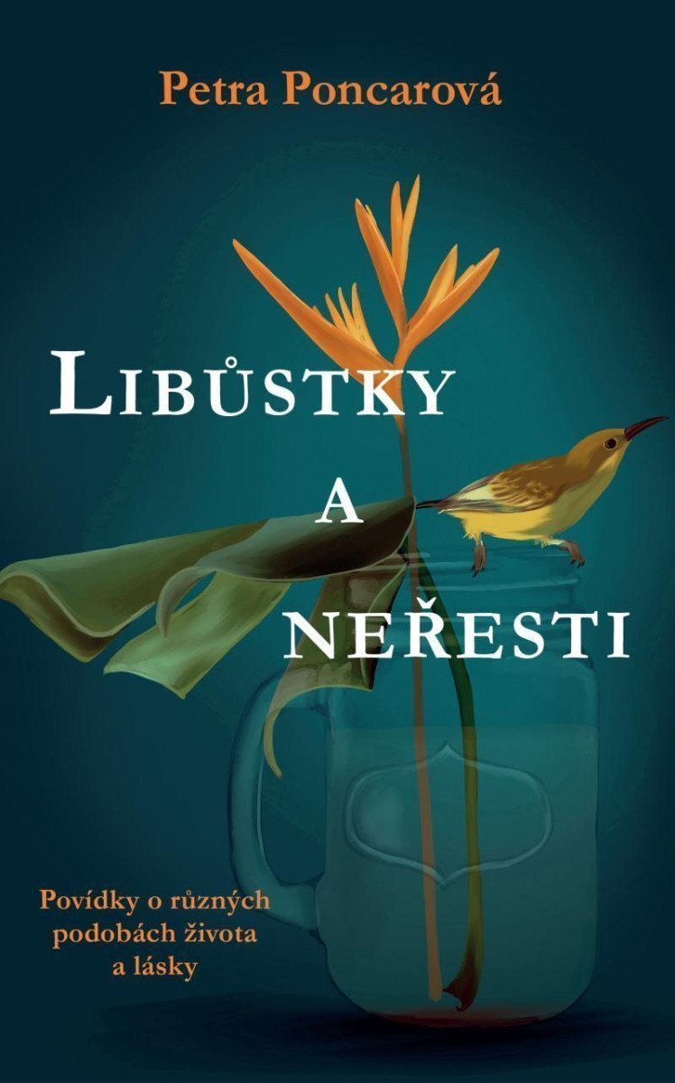 Libůstky a neřesti - Povídky – Poncarová Petra