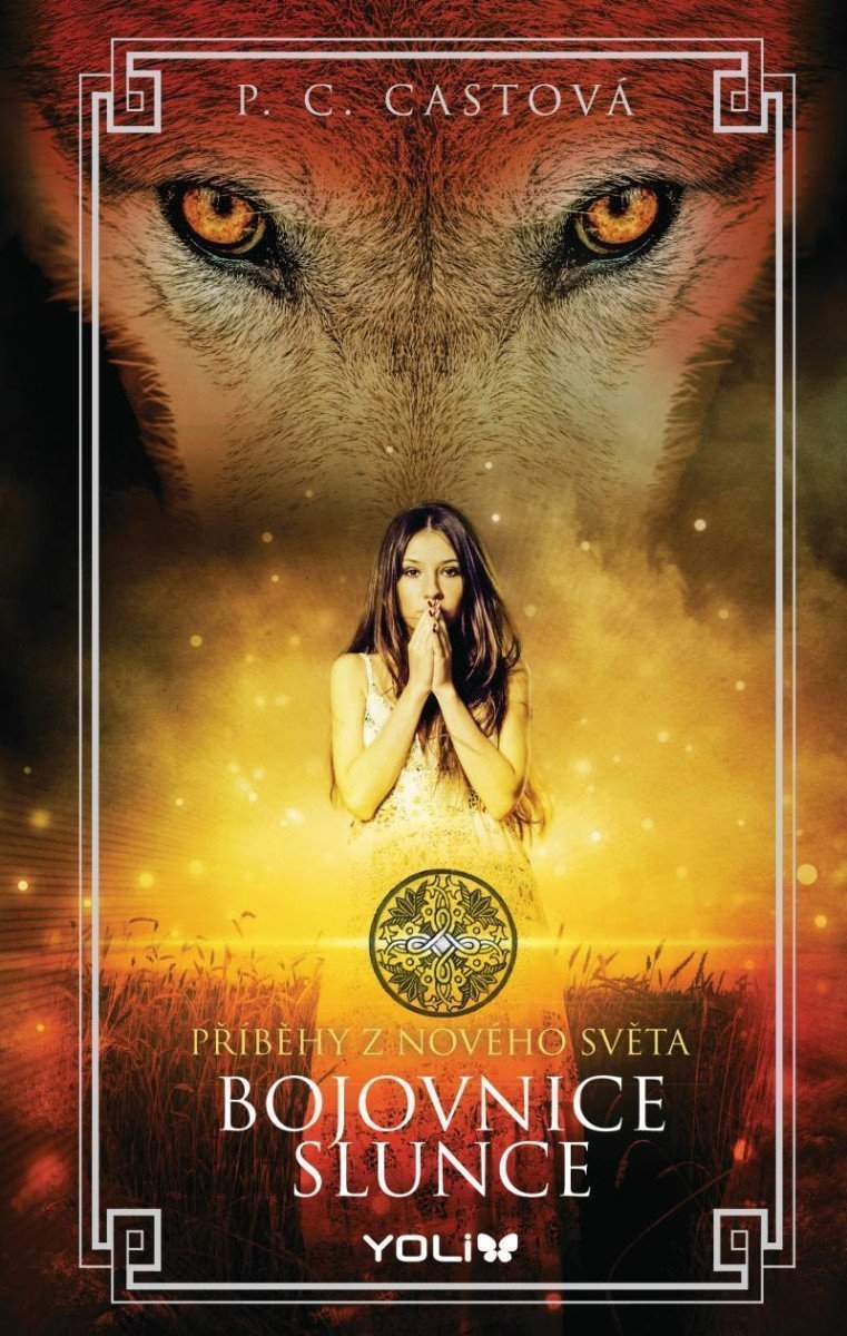 Bojovnice slunce – Castová P C