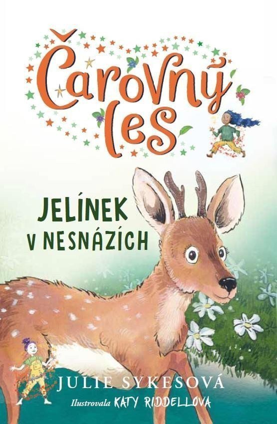 Čarovný les Jelínek v nesnázích – Sykesová Julie