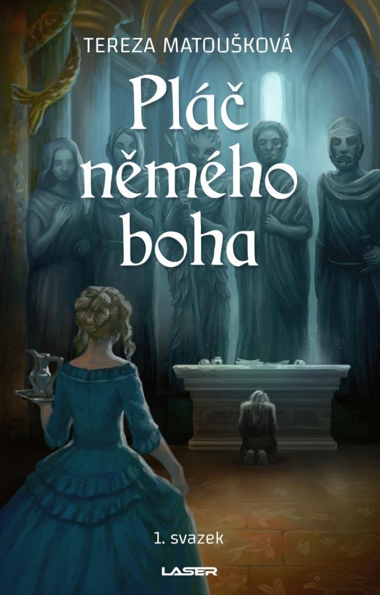 Pláč němého boha - 1 svazek – Matoušková Tereza