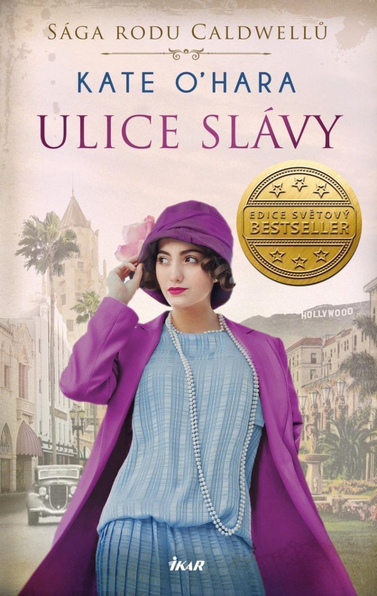 Sága rodu Caldwellů Ulice slávy – OHara Kate