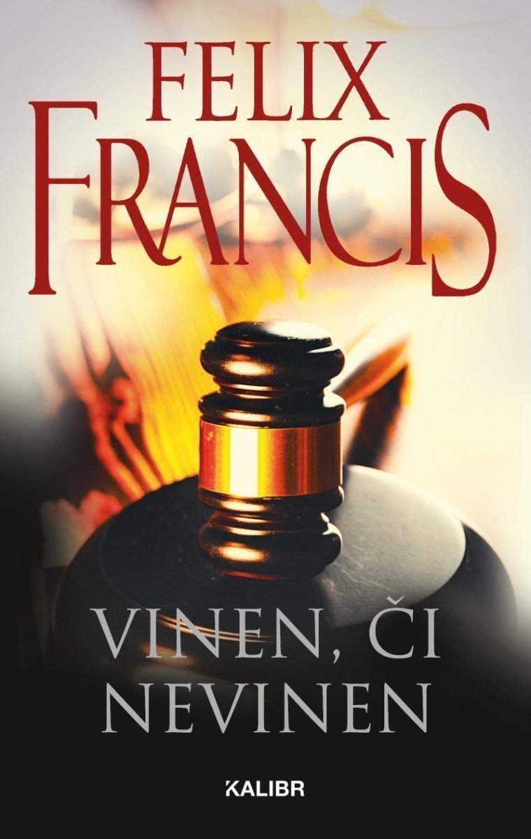 Vinen či nevinen – Francis Felix