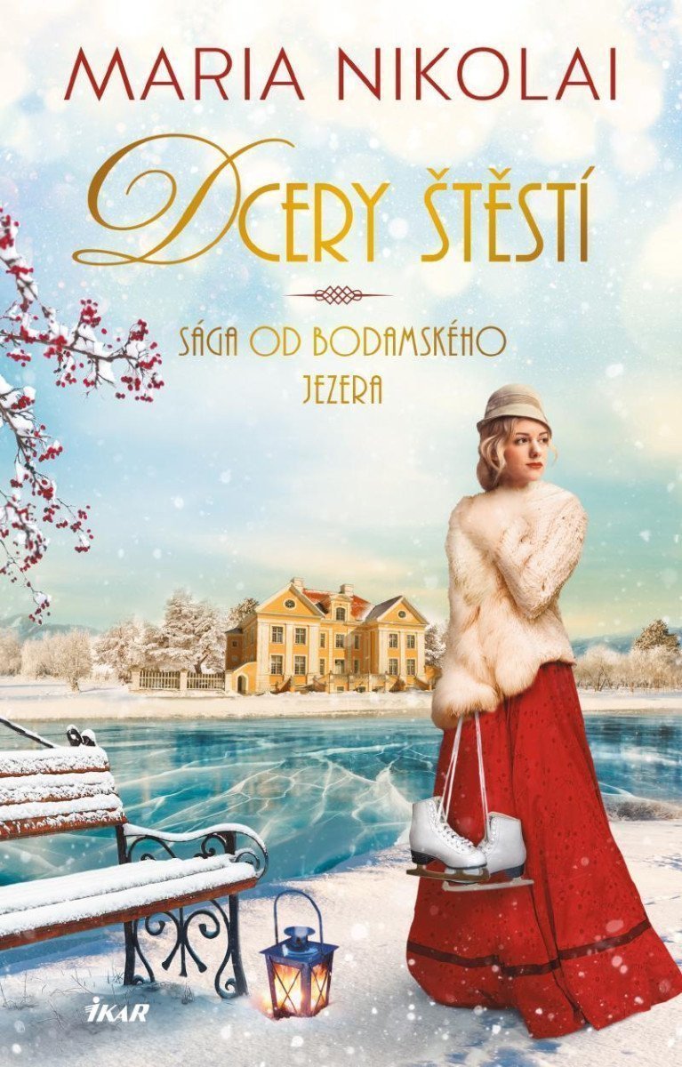 Sága od Bodamského jezera Dcery štěstí – Nikolai Maria