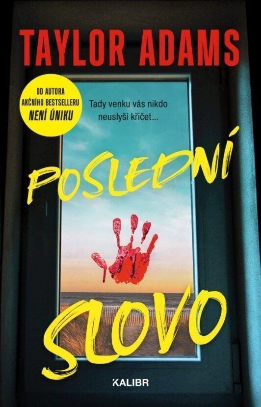 Poslední slovo – Adams Taylor