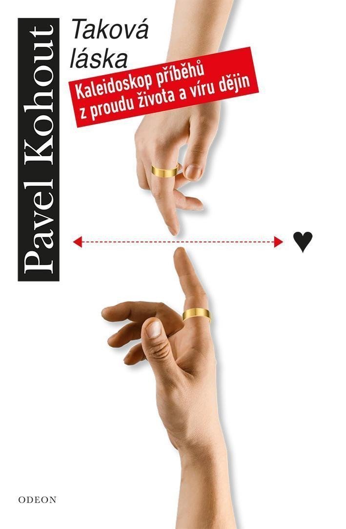 Taková láska – Kohout Pavel