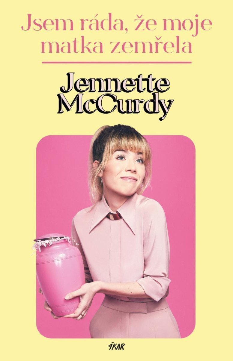 Jsem ráda že moje matka zemřela – McCurdy Jennette