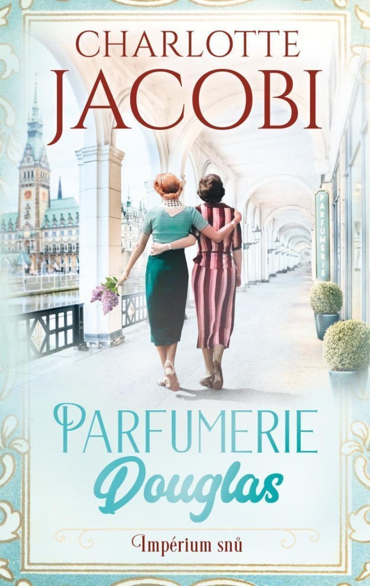 Parfumerie Douglas Impérium snů – Jacobi Charlotte