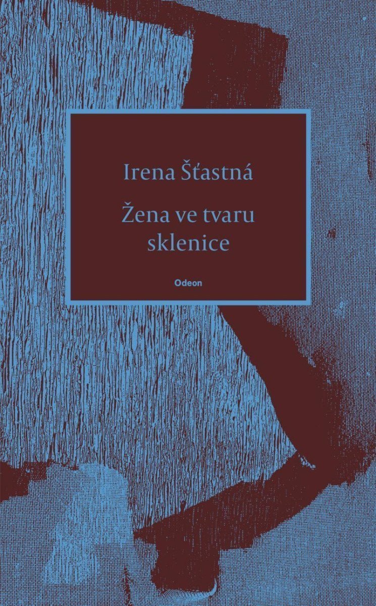 Žena ve tvaru sklenice – Šťastná Irena