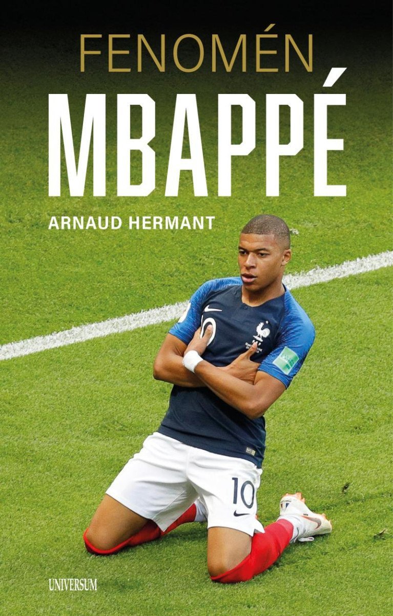 Fenomén Mbappé – Hermant Arnaud