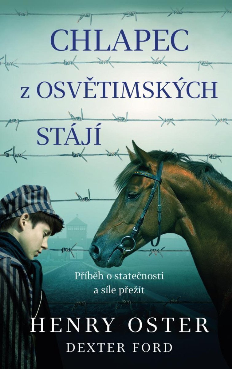 Chlapec z osvětimských stájí – Oster Henry