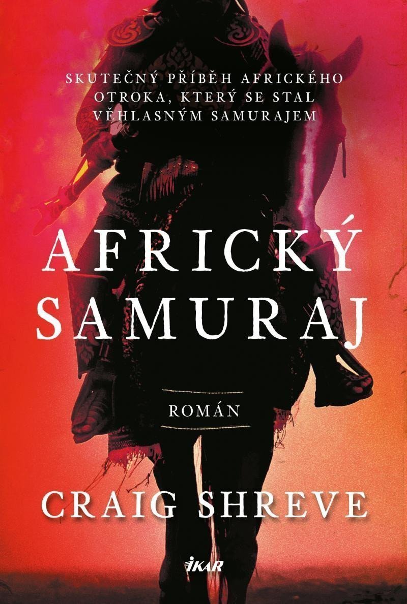 Africký samuraj – Shreve Craig