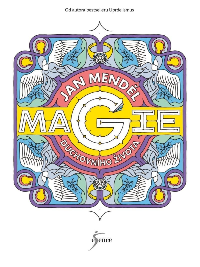 Magie duchovního života – Menděl Jan