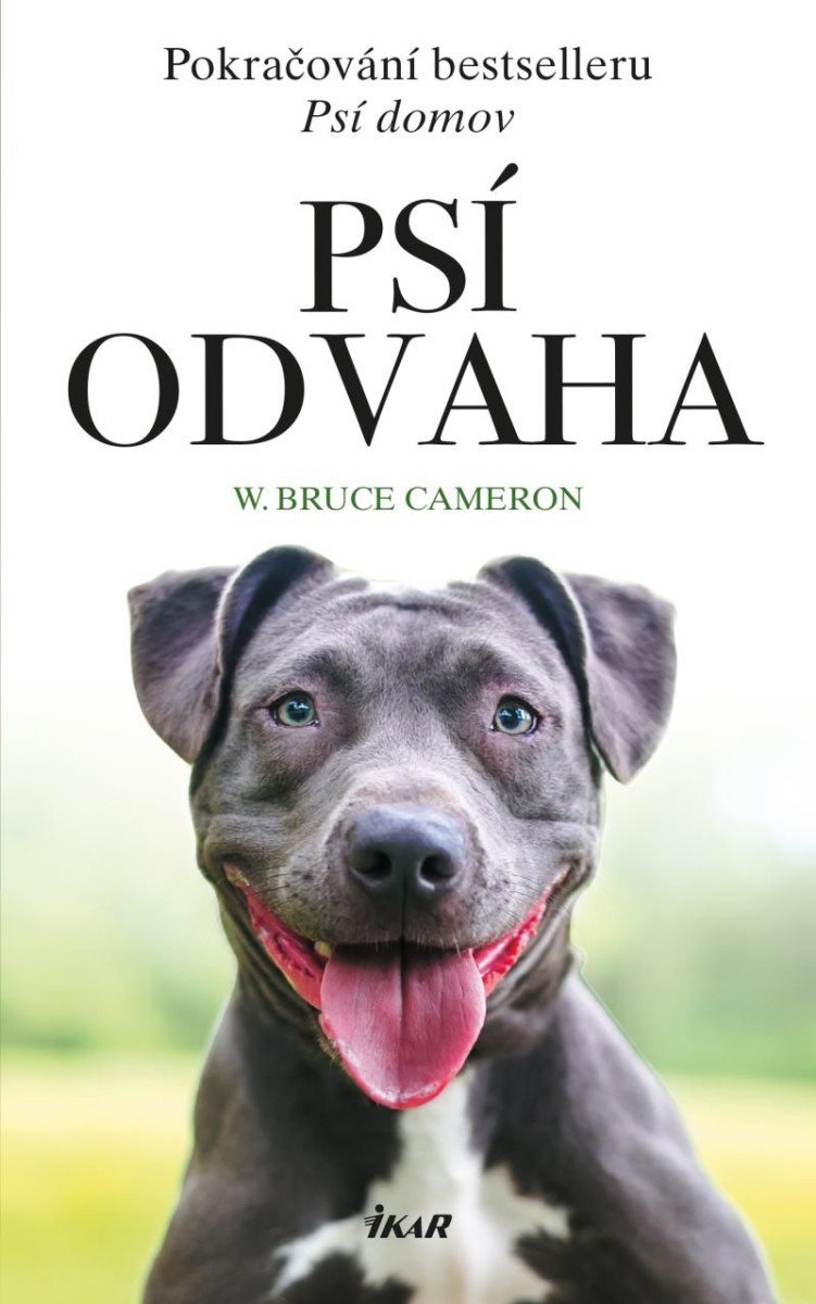 Psí odvaha – Cameron W Bruce