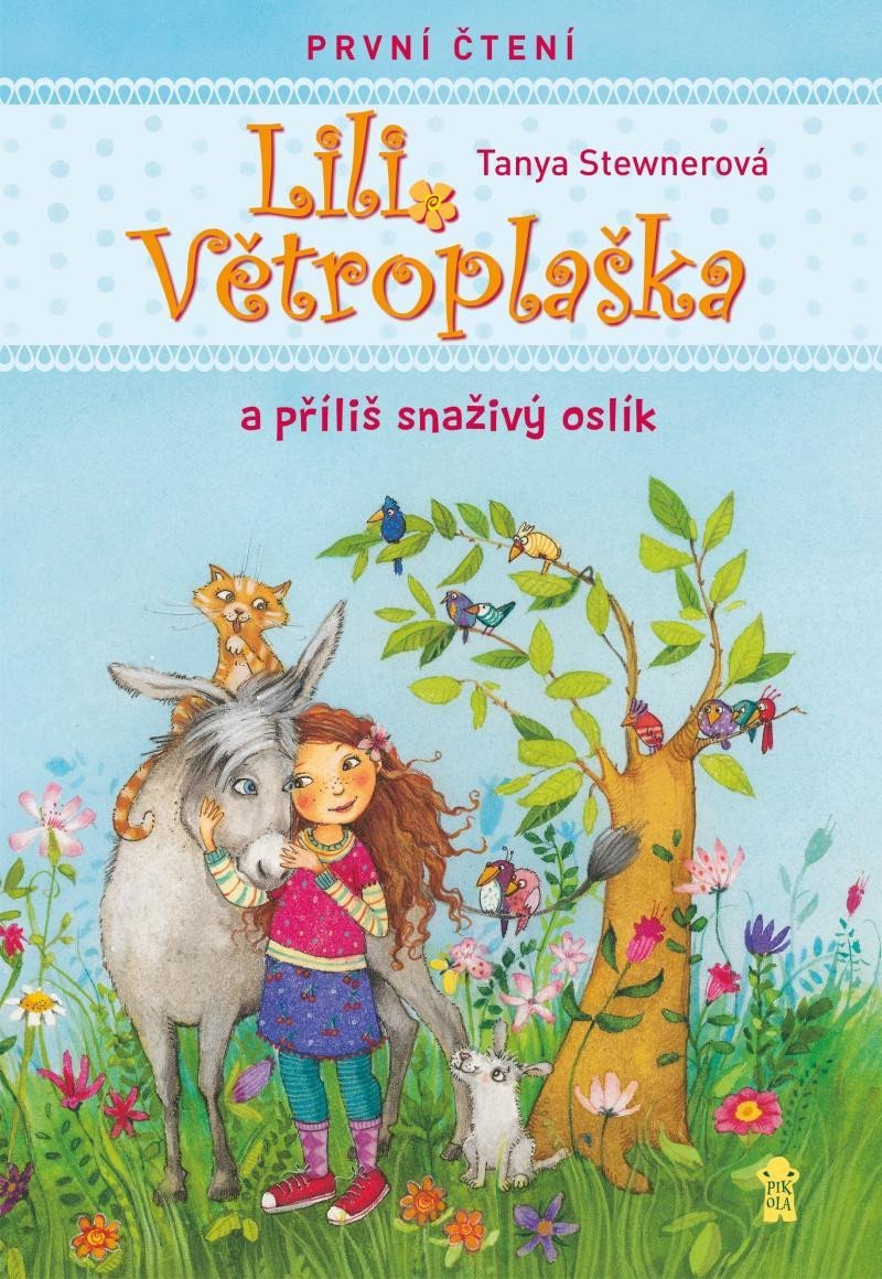 Lili Větroplaška a příliš snaživý oslík – Stewnerová Tanya