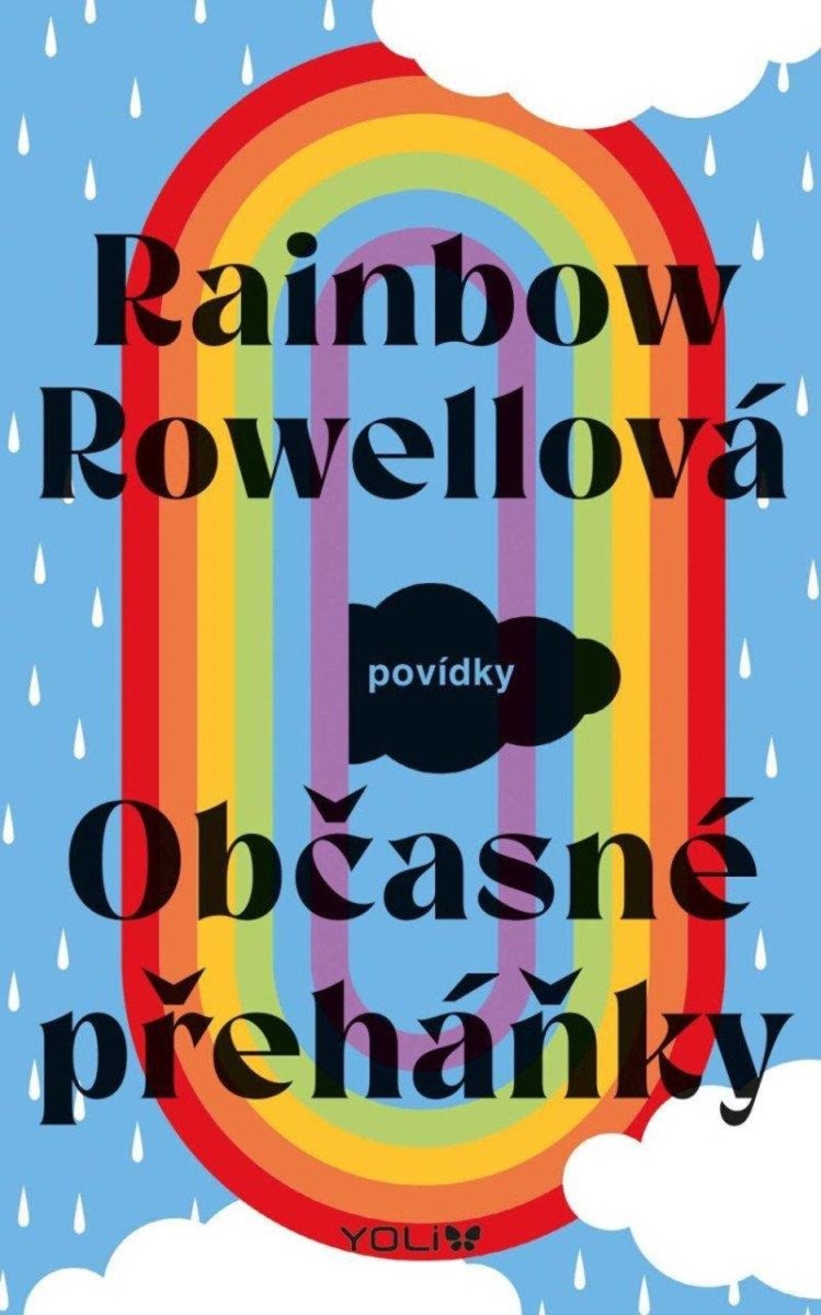 Občasné přeháňky – Rowellová Rainbow