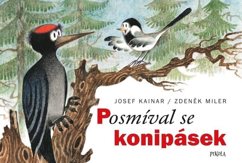 Posmíval se konipásek – Miler Zdeněk