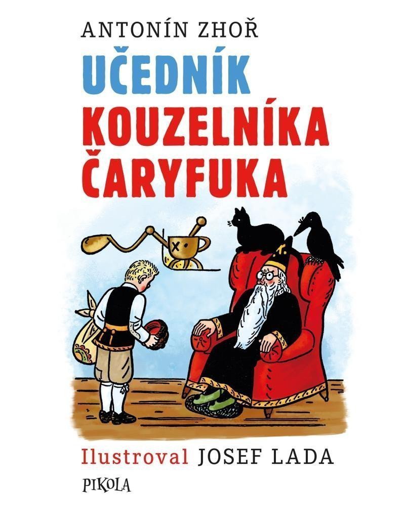 Učedník kouzelníka Čaryfuka – Zhoř Antonín
