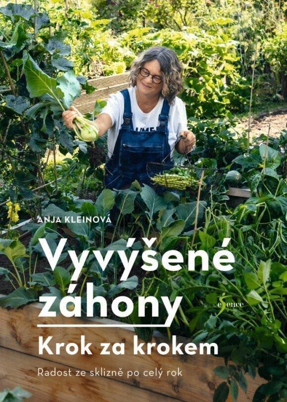 Vyvýšené záhony - krok za krokem – Kleinová Anja
