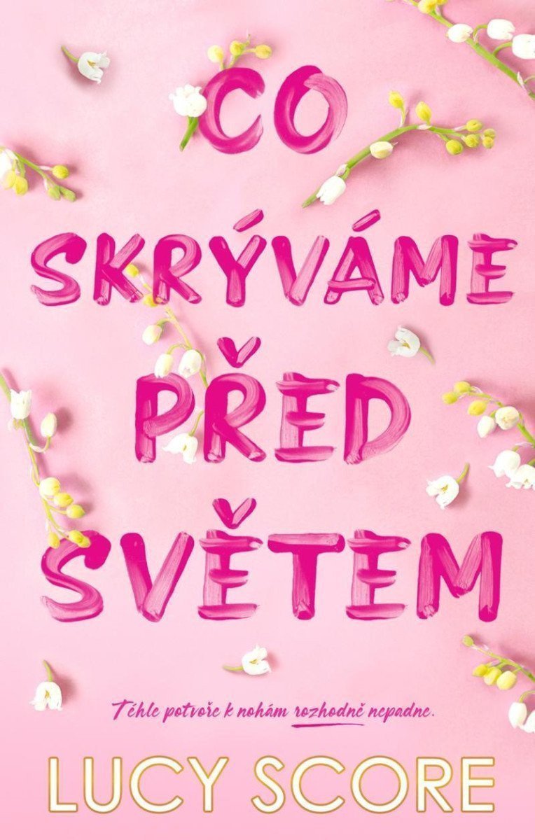 Co skrýváme před světem – Score Lucy