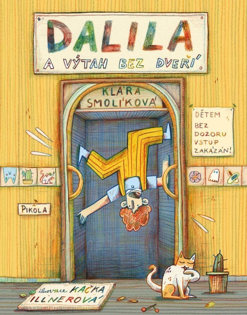 Dalila a výtah bez dveří – Illnerová Kateřina