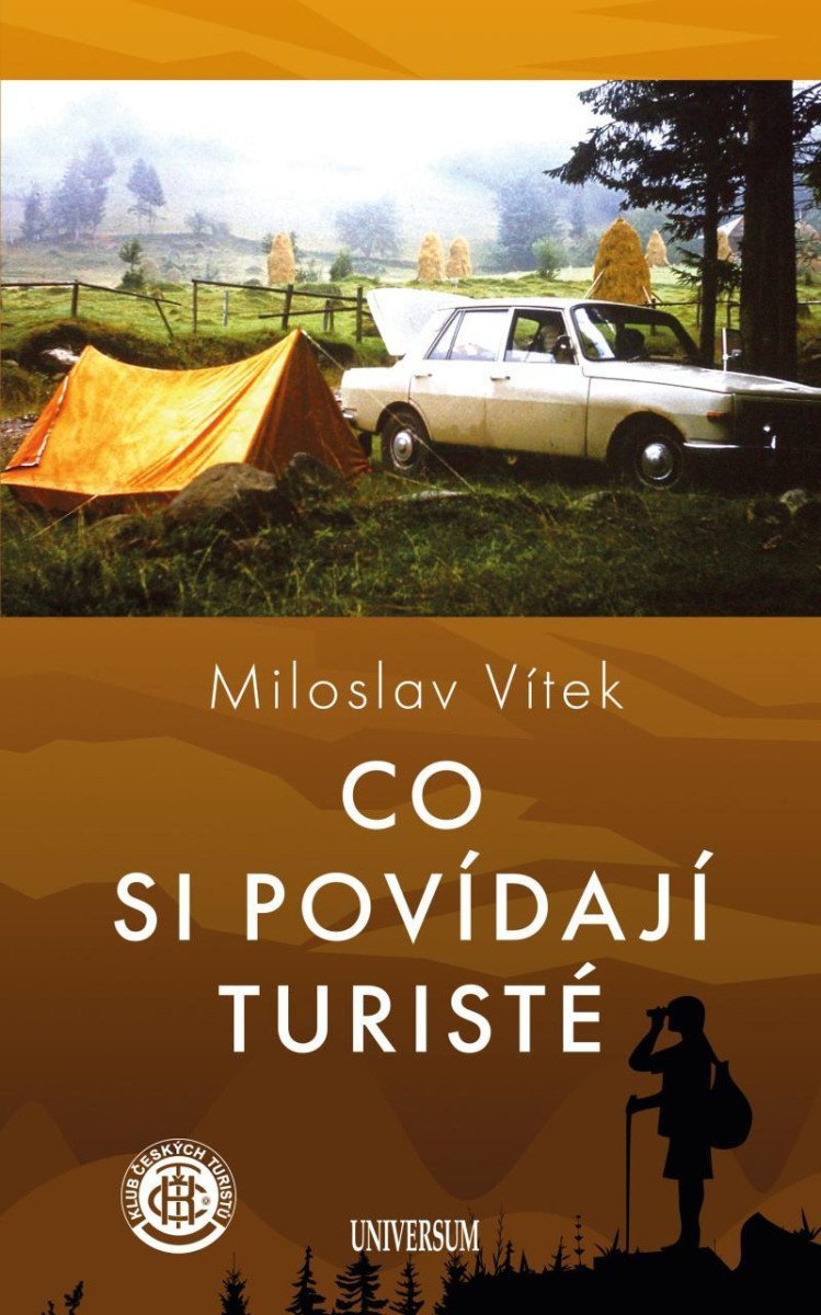 Co si povídají turisté – Vítek Miloslav