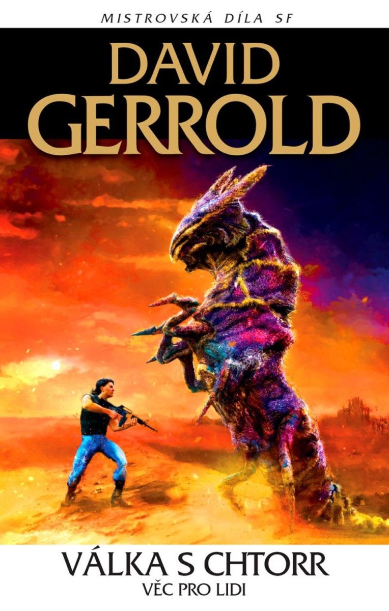 Válka s Chtorr Věc pro lidi – Gerrold David