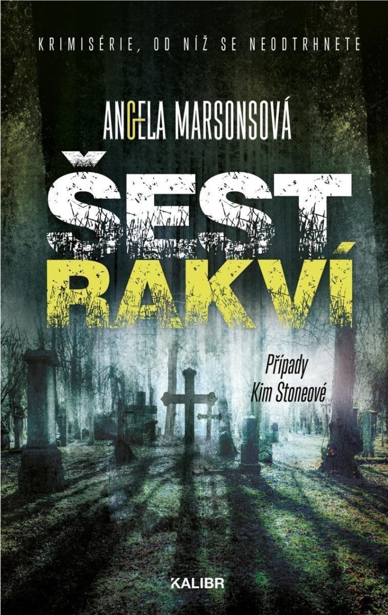 Šest rakví – Marsonsová Angela