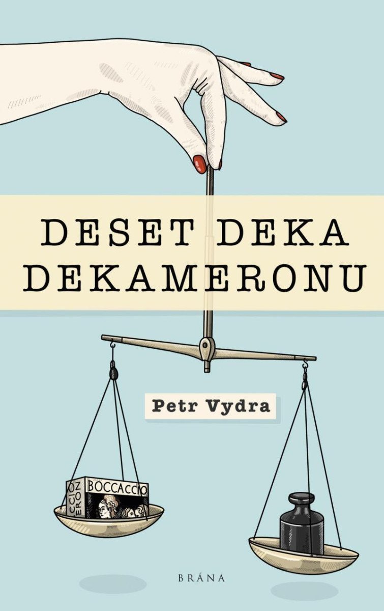 Deset deka Dekameronu – Vydra Petr